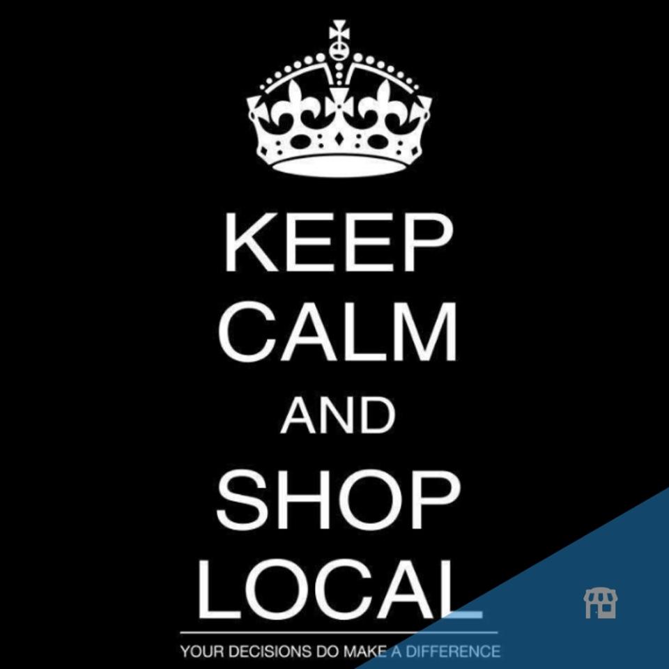 Keep Calm and shop local sign